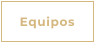 Equipos