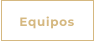 Equipos